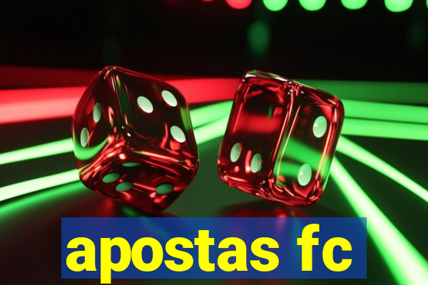 apostas fc