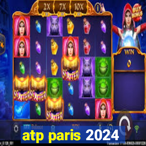 atp paris 2024