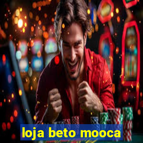 loja beto mooca