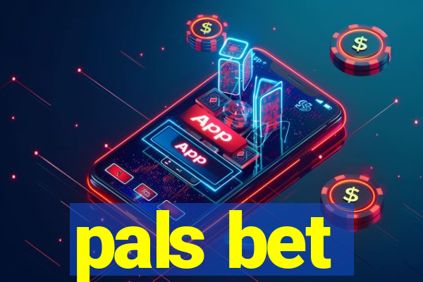 pals bet