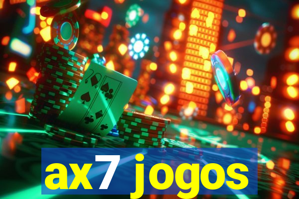 ax7 jogos