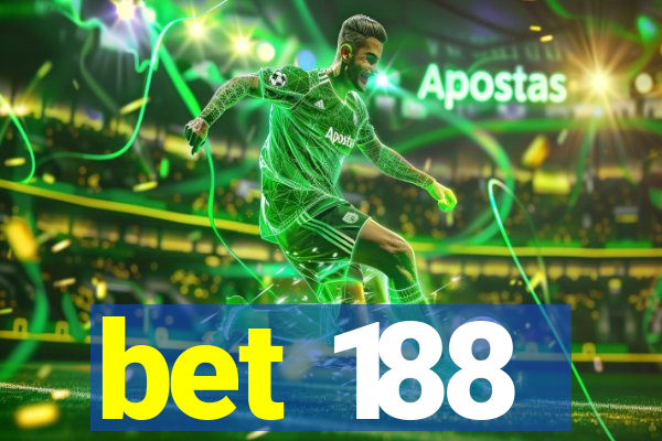 bet 188