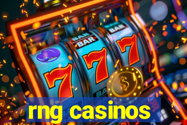 rng casinos