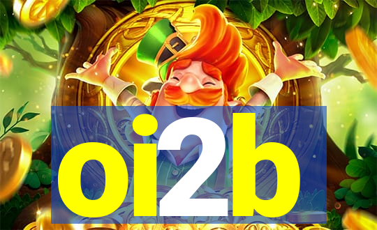 oi2b