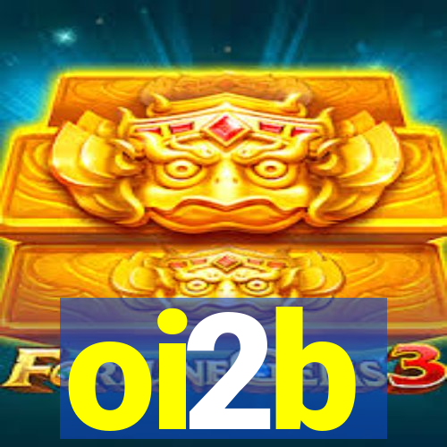 oi2b