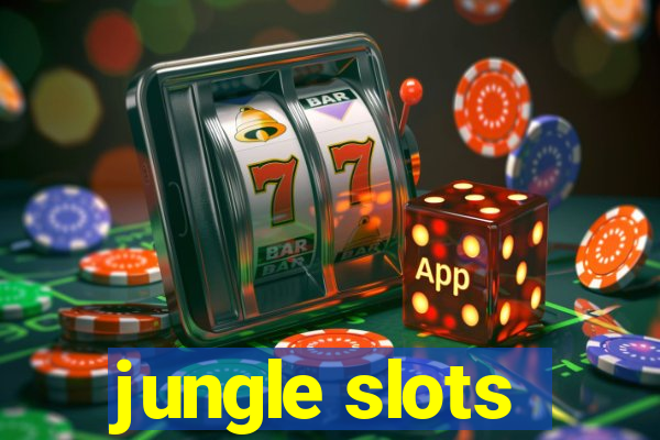 jungle slots