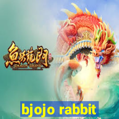 bjojo rabbit