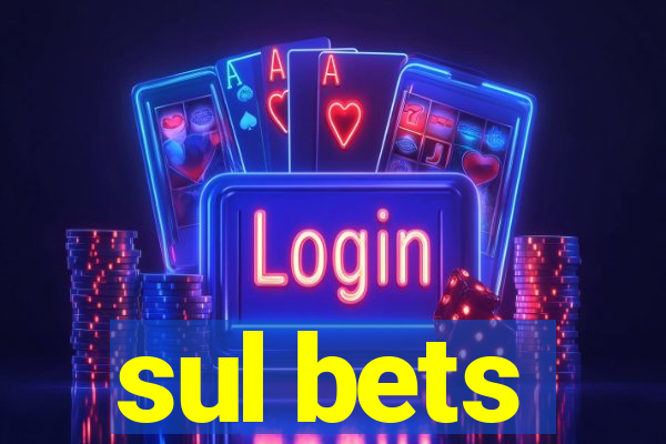 sul bets