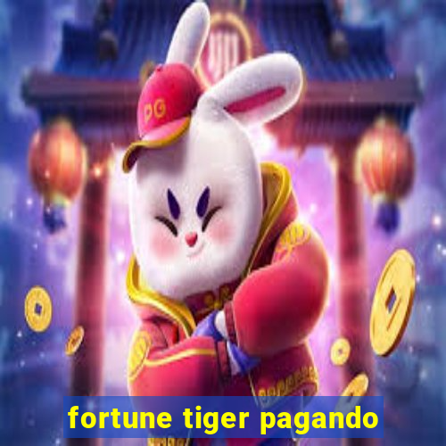 fortune tiger pagando