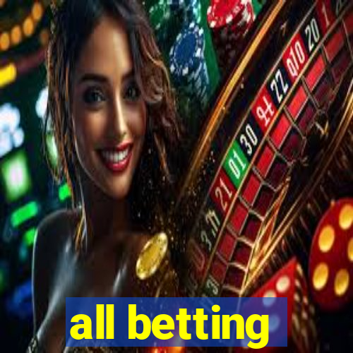 all betting