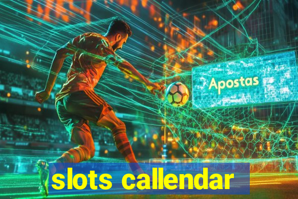 slots callendar