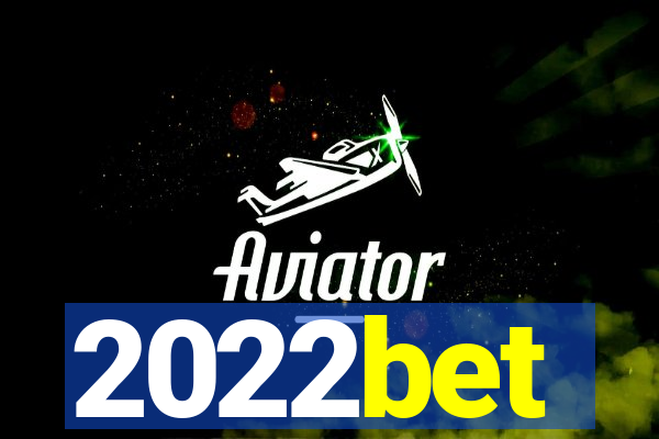 2022bet