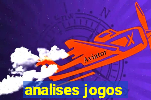 analises jogos