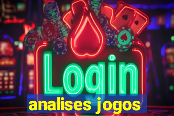 analises jogos