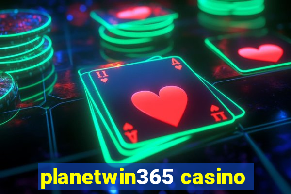 planetwin365 casino