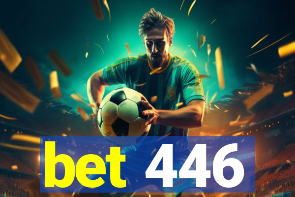 bet 446