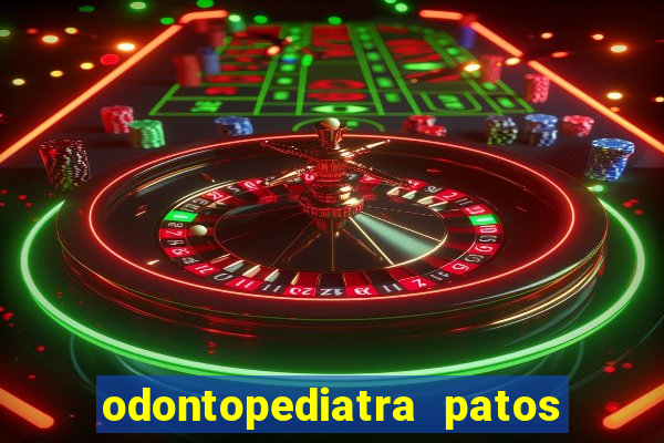 odontopediatra patos de minas