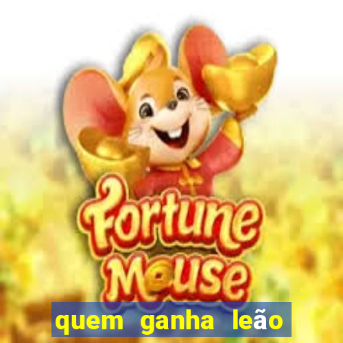 quem ganha leão ou onça