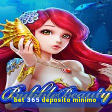 bet 365 deposito minimo