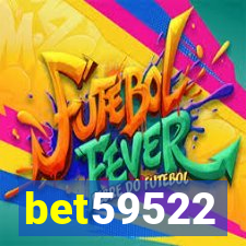 bet59522