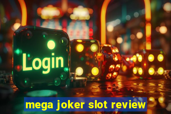 mega joker slot review