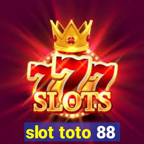 slot toto 88