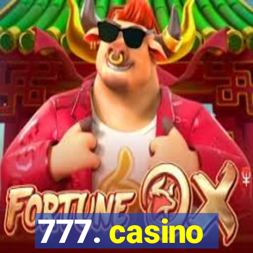 777. casino