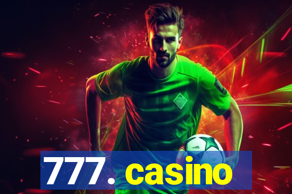 777. casino