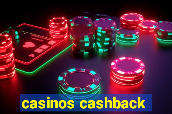 casinos cashback