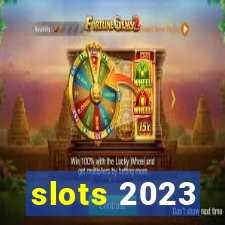 slots 2023