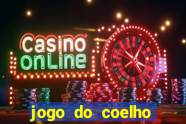 jogo do coelho esporte da sorte