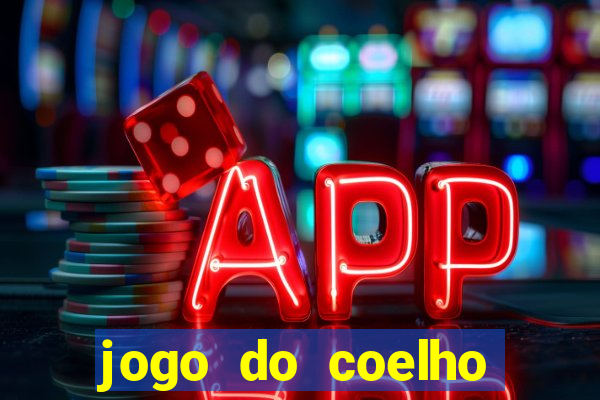 jogo do coelho esporte da sorte