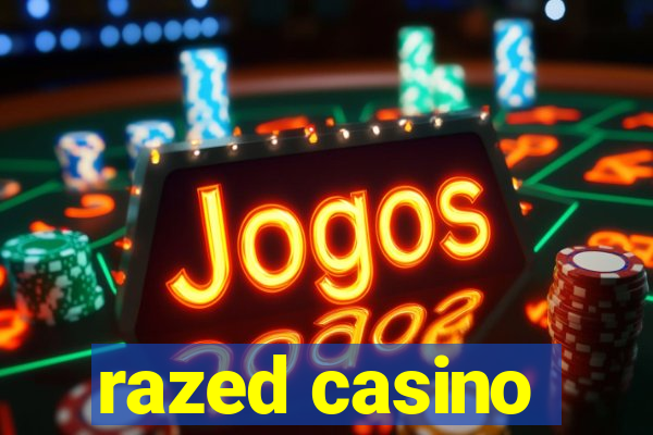 razed casino