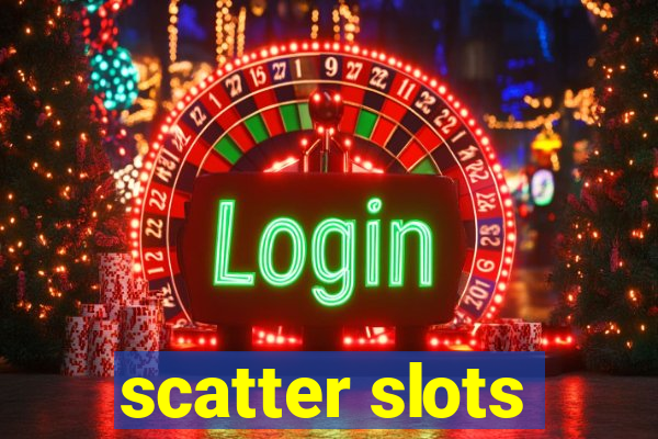 scatter slots