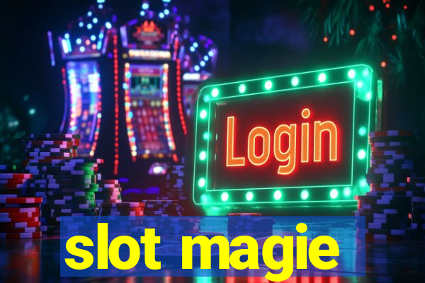 slot magie