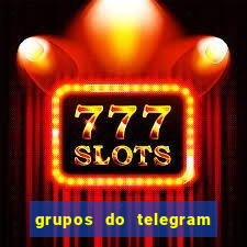 grupos do telegram mais de 18