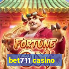 bet711 casino