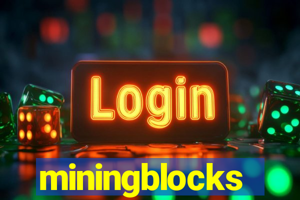 miningblocks