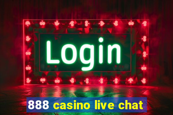 888 casino live chat