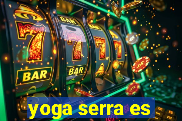 yoga serra es