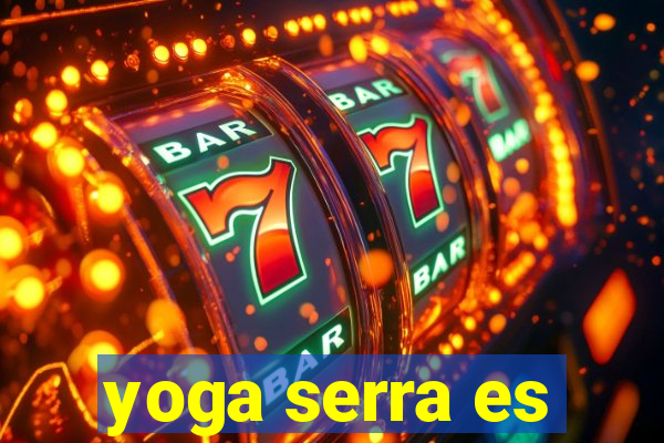 yoga serra es