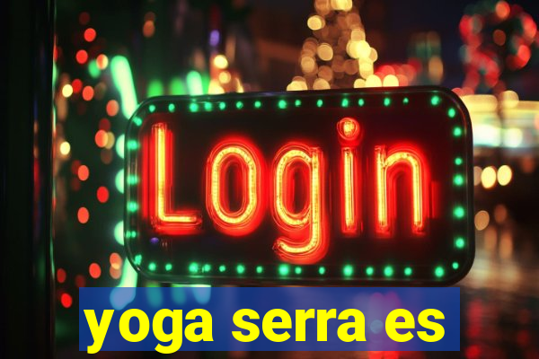 yoga serra es