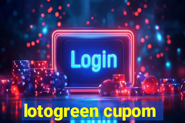 lotogreen cupom