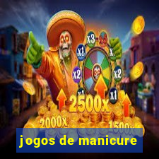 jogos de manicure