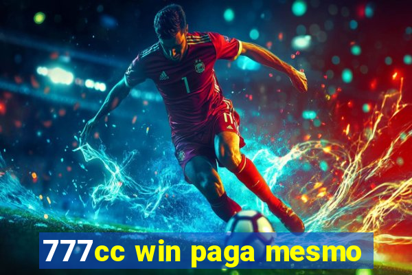 777cc win paga mesmo