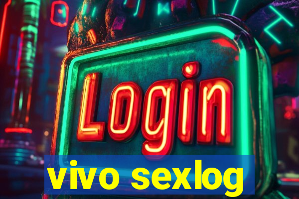 vivo sexlog