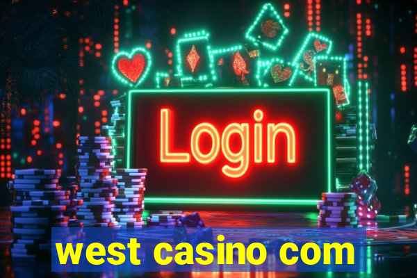 west casino com