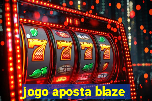 jogo aposta blaze