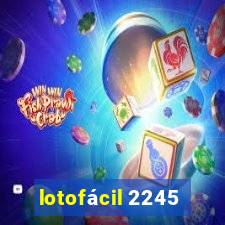 lotofácil 2245