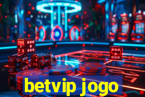 betvip jogo